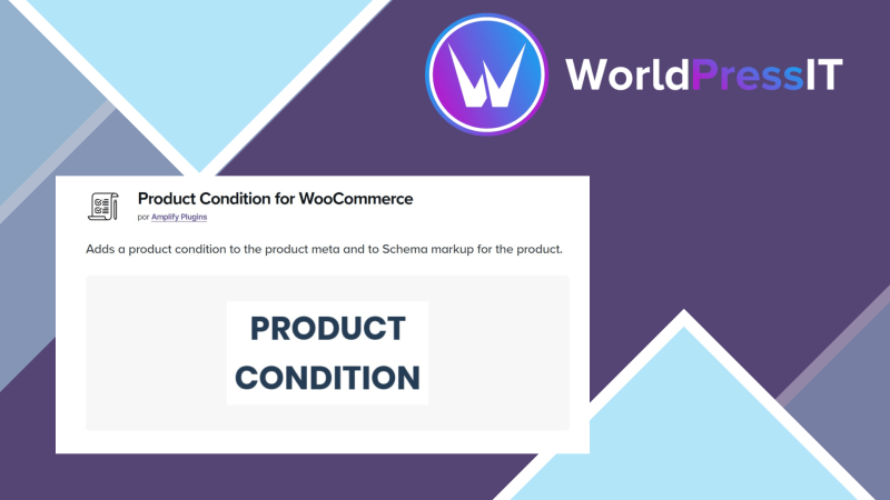 Product Condition for WooCommerce464320.png