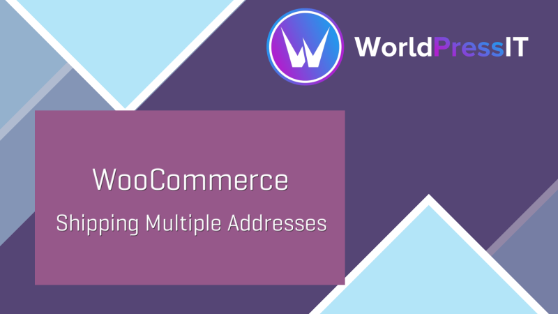 WooCommerce Shipping Multiple Addresses100505.png